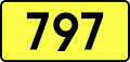 Voivodeship Road 797 shield}}