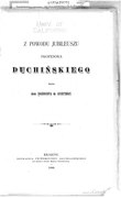 Jan Niecisław Baudouin de Courtenay Z powodu jubileuszu profesora Duchińskiego