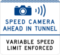 (G6-330-2) Speed Camera in Tunnel Ahead (Variable Speed Limit Enforced) (used in New South Wales)