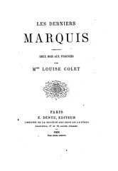 Louise Colet, Les Derniers Marquis — Deux mois aux Pyrénées, 1866    