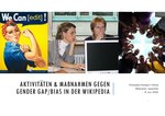 Miniatuur voor Bestand:Aktivitäten und Maßnahmen gegen Gender Gap und Bias in der Wikipedia.pdf