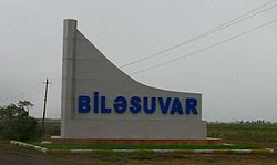 Road sign at the entrance to Bilasuvar Rayon