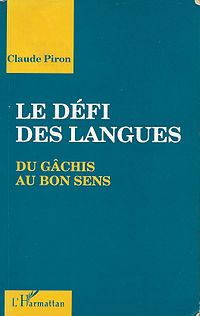 Le Défi des Langues Du gâchis au bon sens