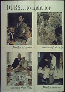 Four Freedoms, a series of 1943 paintings by Norman Rockwell honoring Franklin D. Roosevelt's Four Freedoms, meant to describe the freedoms for which allied nations fought in World War II. OURS TO FIGHT FOR. 4 FREEDOMS ON ONE SHEET - NARA - 513635.jpg