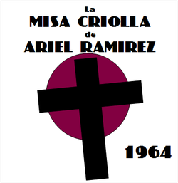 Croix surmontée du titre « La Misa Criolla de Ariel Ramirez »