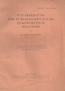 Title page Reinhardt's 1928 booklet in which he solved the second part of the problem Zur Zerlegung der euklidischen Raume in kongruente Polytope Reinhardt 1928.pdf