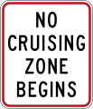 (R5-13.1A) No cruising zone begins