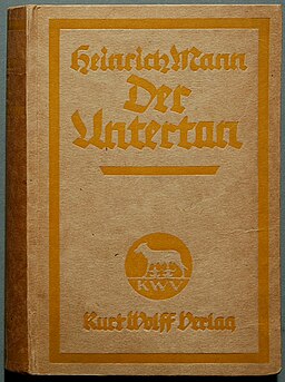 Heinrich Mann Der Untertan (1918)
