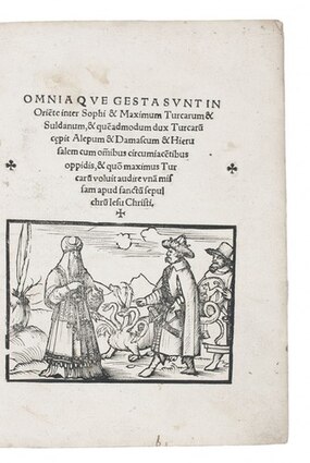 Brožura tištěná v Basileji roku 1518 týkající se druhé osmansko-mamlúcké války včetně popisu Selimovy návštěvy Jeruzaléma.