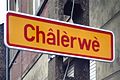 Li mot « Châlèrwè », so ene plake di voye.