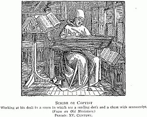 A Scribe or Copyist