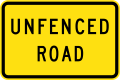 (W8-SA102) Unfenced Road (Used in South Australia)