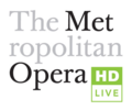Vignette pour Le Metropolitan Opera&#160;: en direct et en HD
