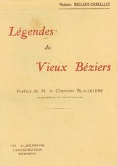 Mathilde Bellaud-Dessalles, Légendes du vieux Béziers, 1923    