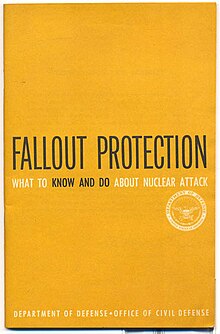 Fallout protection: what to know and do about nuclear attack United States. Office of Civil Defense