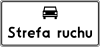 D-52 "traffic zone" (used on non-public roads to remind that the same traffic rules as on public roads still apply)