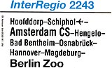 Koersbord voor de voormalige InterRegio 2243 Hoofddorp – Berlin Zoo.