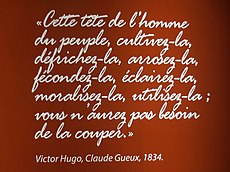 Citation du député humaniste Victor Hugo (1802-1885), Claude Gueux, 1834, maison natale de Victor Hugo à Besançon.