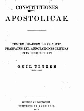 Constitutiones apostolicae, textum Gr. Guilelmus Ültzen - 1853