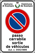 Italian traffic signs - passo carrabile bilingue francese.svg