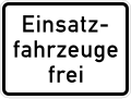 Zusatzzeichen 1026-33 Einsatzfahrzeuge frei