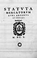 Statuta mercatorum auri, argenti et serici Mediolani ("Statuti dei mercanti dell'oro, dell'argento e della seta"), 1610