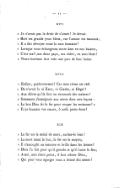 XVII « Je n’avais pas le droit de t’aimer ! Je devais « Haïr tes grands yeux bleus, car l’amour est mauvais ; « Il a fait dévoyer toute la race humaine ! « Lorsque nous échangeons notre âme en nos baisers, « C’est mal ! nos deux pays, ma chère, en sont lésés ! « Notre bonheur leur vole une part de leur haine. XVIII « Enfant, pardonne-moi ! Car mon crime est réel « De n’avoir lu ni Kant, ni Goethe, ni Hegel ! « Aux élèves qu’ils font on reconnaît des maîtres ! « Sottement j’enseignais aux miens dans mes leçons : « Le bon Dieu fit le fer pour couper les moissons ! » « Et je faussais vos cœurs, ô naïfs petits êtres ! XIX « Le fer est le métal de mort, sachez-le bien ! « La mort étant le but, le fer est le moyen ; « Il s’assouplit au meurtre et brille dans les larmes ! « Dieu l’a fait pour qu’il gronde et qu’il lance le feu ; « Aussi, mes chers petits, il faut adorer Dieu, « Qui pour vous égorger vous a donné des armes !