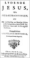 Lydende Jesus, 1681, Betrachtungen über die Leidensgeschichte Jesu