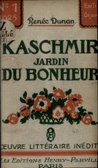 Renée Dunan, Kaschmir, jardin du bonheur, 1925    