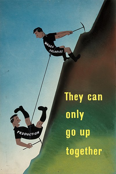 http://upload.wikimedia.org/wikipedia/commons/thumb/4/44/INF3-175_They_can_only_go_up_together_-_Production%2C_and_Wages_and_Salaries.jpg/400px-INF3-175_They_can_only_go_up_together_-_Production%2C_and_Wages_and_Salaries.jpg