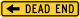 Zeichen W14-2aL Sackgassenpfeil (wird mit Straßennamensschildern verwendet)