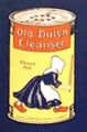 Old Dutch Cleanser label. The girl's Dutch nationality is suggested by her red clogs and white cap.