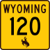Wyoming Highway 120 marker