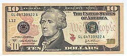 The almighty dollar--okay, the almighty ten-dollar--featuring Alexander Hamilton, originator of the U.S. banking system