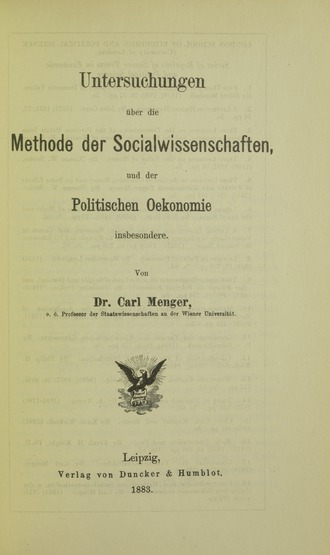 Untersuchungen uber die Methode der Socialwissenschaften, und der politischen Okonomie insbesondere, 1933 Menger - Untersuchungen uber das Methode der socialwissenschaften und der politischen Okonomie insbesondere, 1933 - 5787924.tif