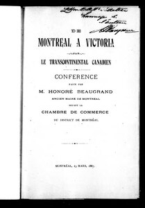 Honoré Beaugrand De Montréal à Victoria par le transcontinental canadien, 1887    