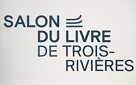 Salon du livre de Trois-Rivières