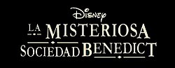 Miniatura para La misteriosa sociedad Benedict (serie de televisión)