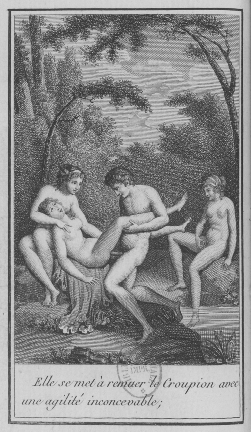 Pigault-Lebrun, L’Enfant du bordel, Tomes 1 et 2, 1800, fig., p. 216. Elle se met à remuer le Croupion avec une agilité inconcevable ;.