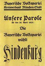 Wahlplakat der Bayerischen Volkspartei zur Reichspräsidentenwahl 1925