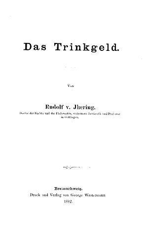 Rudolf von Jhering: Das Trinkgeld