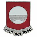 91st Engineer Battalion "Acts Not Words"