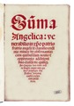Summa Angelica, 1511 (Fondazione Mansutti, Milano).