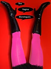 The Vagina Monologues premiered in New York in 1996. Vagina Monologues Poster.jpg