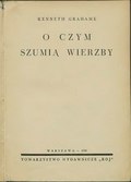 Kenneth Grahame O czym szumią wierzby