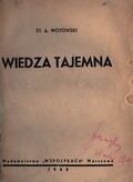 Stanisław Antoni Wotowski, Kazimierz Władysław Wójcicki Wiedza tajemna