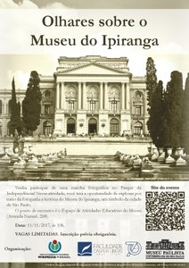 "Olhares sobre o Museu do Ipiranga", em 11 de novembro de 2017