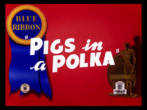 Pigs in a Polka title card