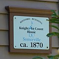 The identifying sign on the face of the R. A. Knight–Eugene Lacount House