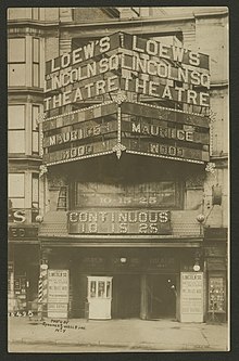 Marquee of Loew's Lincoln Square Theatre taken in 1912 by Spooner & Wells 1912LincolnArcadeMarqueeNYPL.jpg